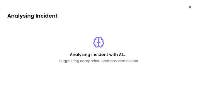 The Analysing Incident step, showing Signal suggesting categories, locations, and events from your description