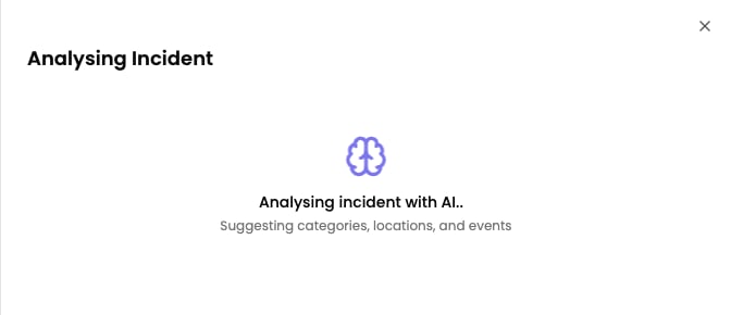 The Analysing Incident step, showing Signal suggesting categories, locations, and events from your description
