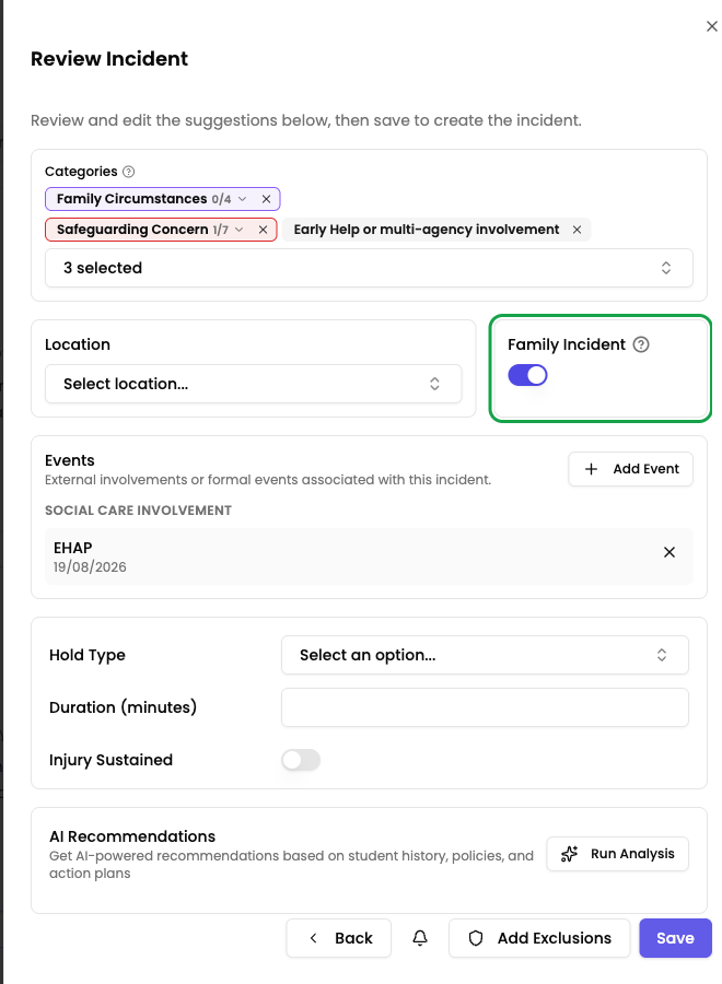 The Review Incident step with the Family Incident toggle highlighted beside the Location field