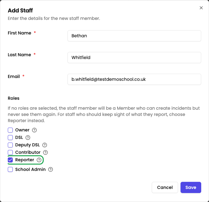 The Add Staff form with first name, last name, and email filled in, and role checkboxes for Owner, DSL, Deputy DSL, Contributor, Reporter, and School Admin, with Reporter ticked