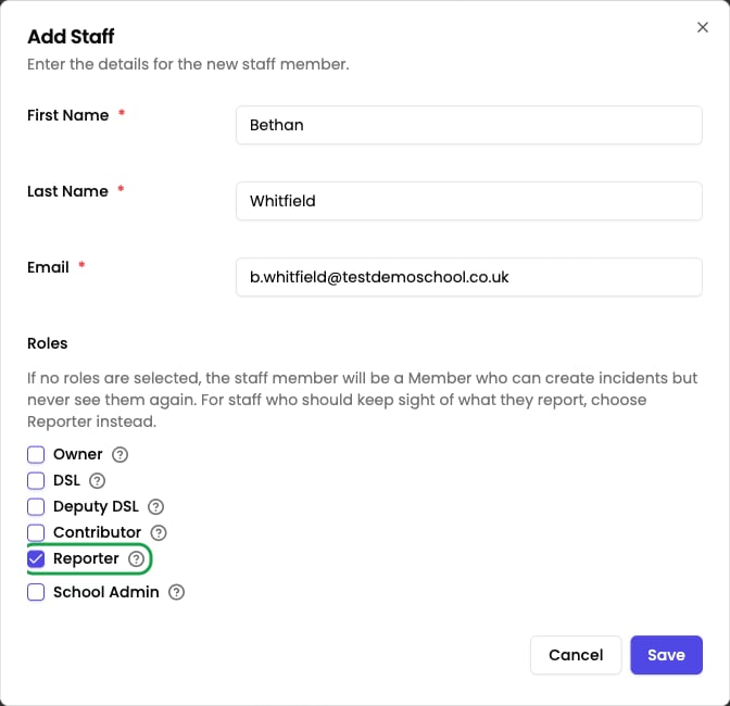 The Add Staff form with first name, last name, and email filled in, and role checkboxes for Owner, DSL, Deputy DSL, Contributor, Reporter, and School Admin, with Reporter ticked