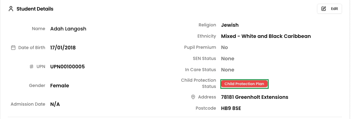 The Student Details section showing a Child Protection Plan badge alongside Pupil Premium, SEN Status, and In Care Status