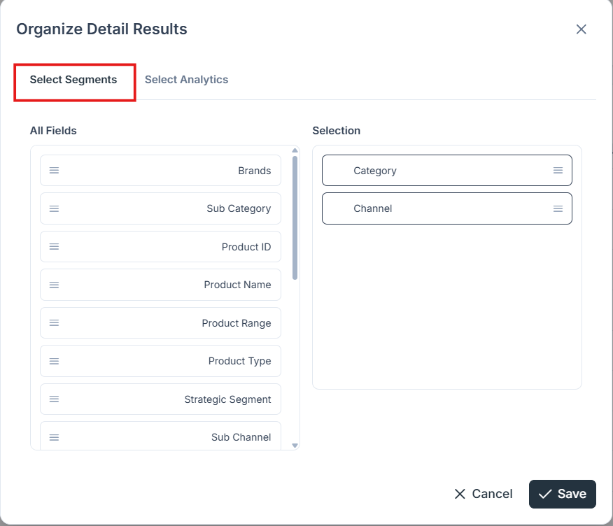 Organize Detail Results dialog on the Select Segments tab with All Fields and Selection lists