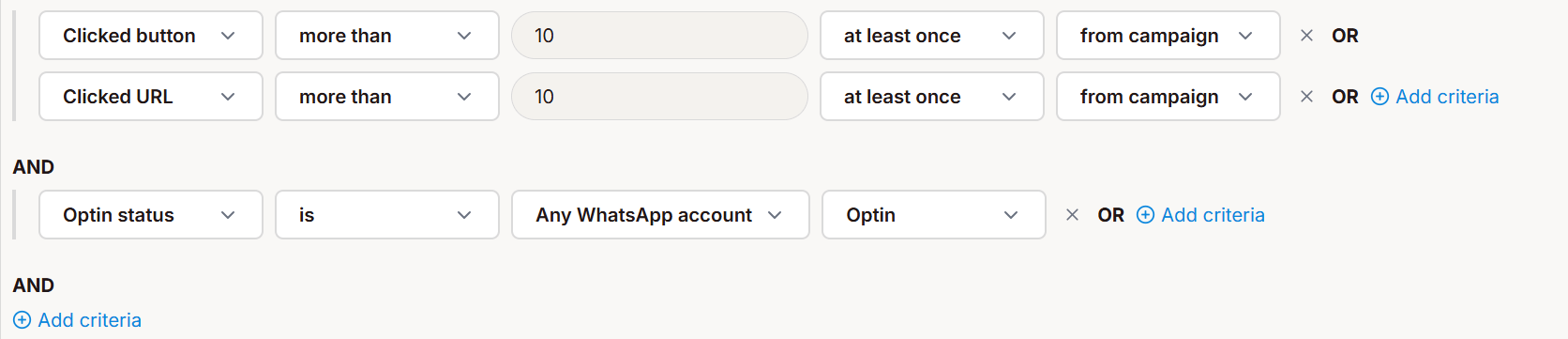 Segment builder with two blocks: Clicked button OR Clicked URL, AND Opt-in status is Opt-in on any WhatsApp account
