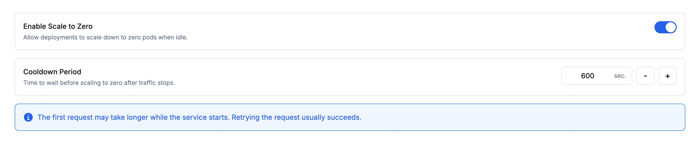 Scale to Zero, Cool Down Period, Rapid Autoscaling