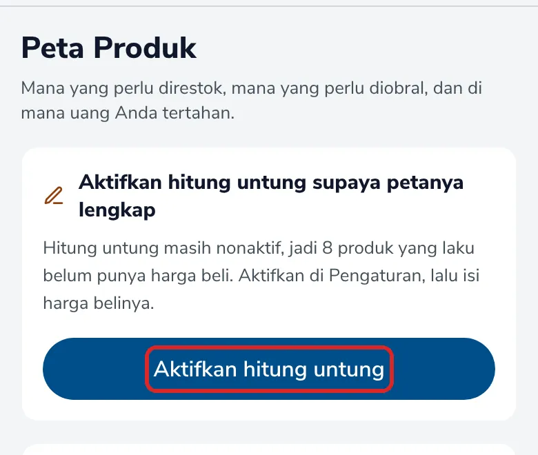Peta Produk dengan kartu Aktifkan hitung untung supaya petanya lengkap