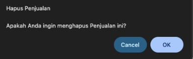 Dialog Hapus Penjualan dengan pertanyaan konfirmasi, tombol Cancel, dan OK