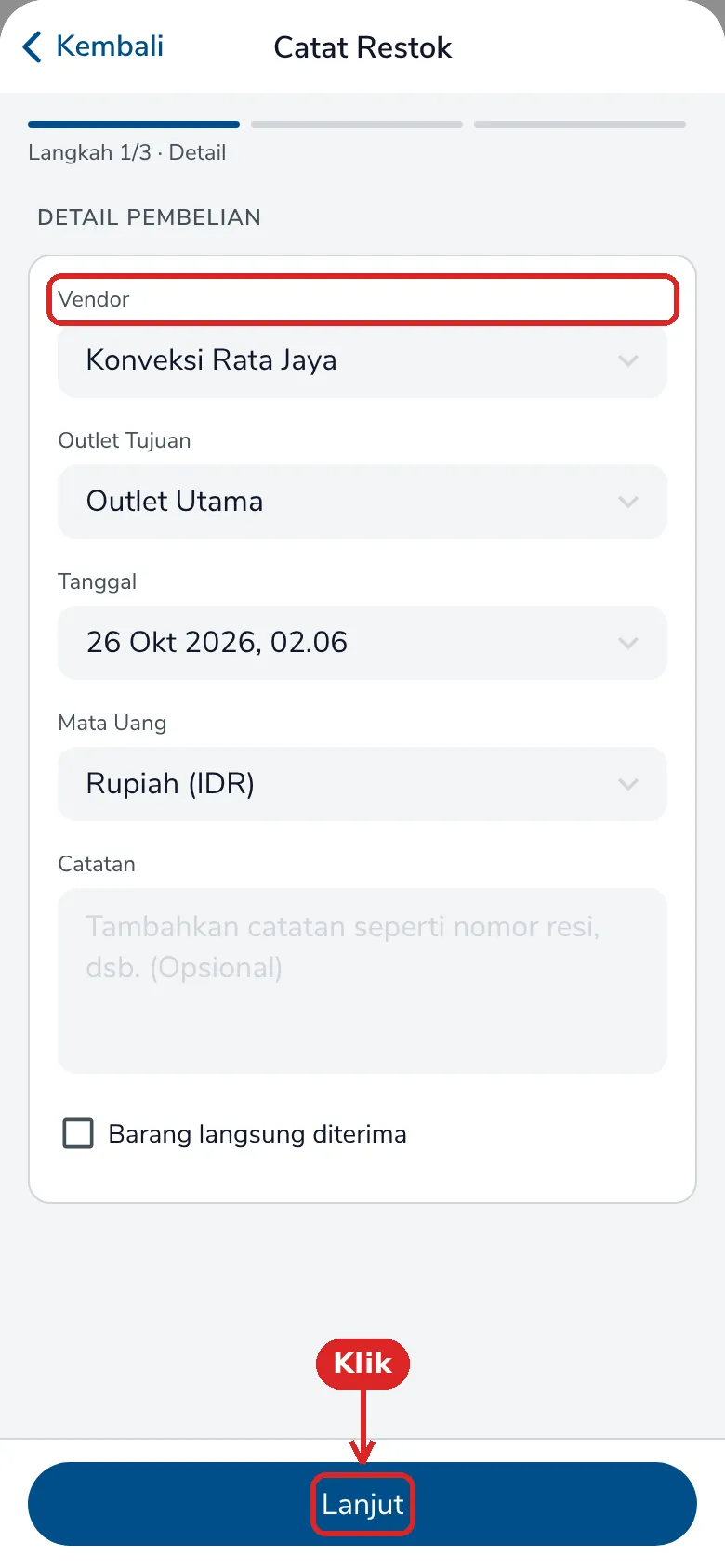 Langkah 1 Catat Restok dengan vendor Konveksi Rata Jaya terisi dan tombol Lanjut