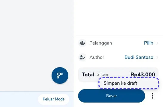 Menu Simpan ke draft di atas tombol Bayar