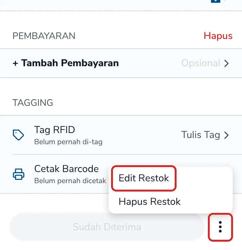 Tombol titik tiga dan menu Edit Restok di layar Detil Restok