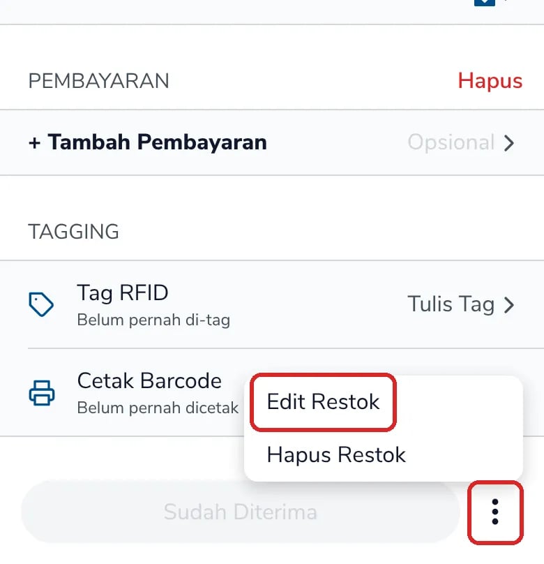 Tombol titik tiga dan menu Edit Restok di layar Detil Restok