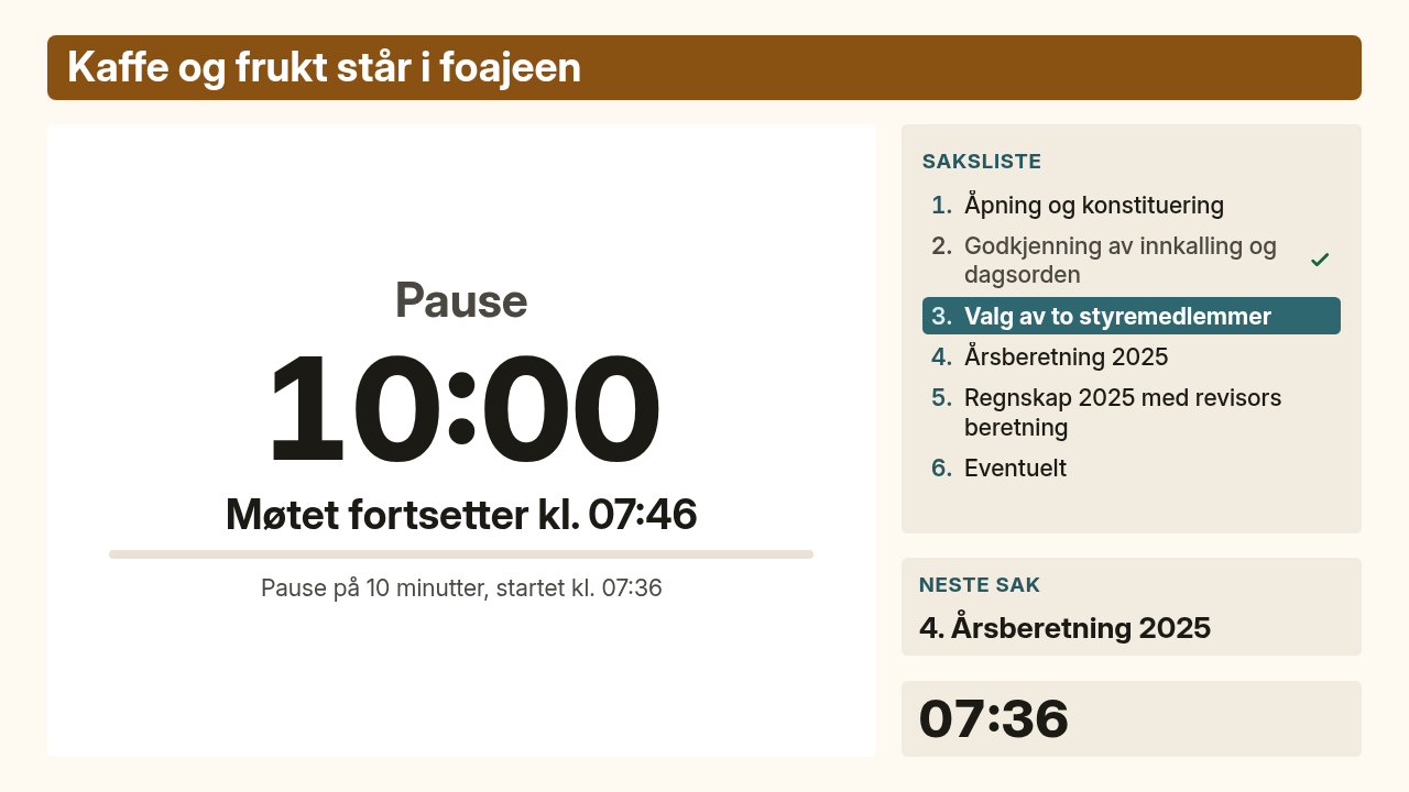 Hovedskjerm med beskjeden øverst, nedtellingen 10:00 og «Møtet fortsetter kl.» i hovedfeltet, og sakslisten, neste sak og klokken