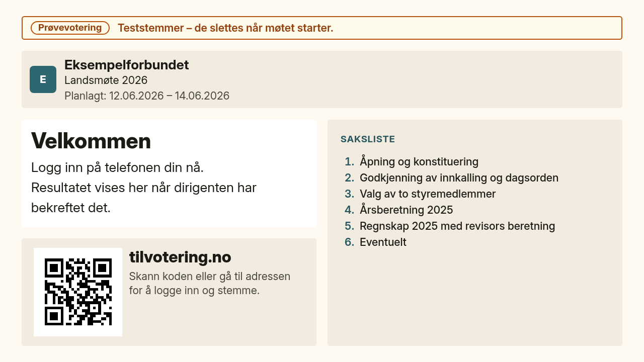 Velkomst med Prøvevotering-feltet øverst, Eksempelforbundet og Landsmøte 2026, velkomstmeldingen, en QR-kode til tilvotering.no og sakslisten