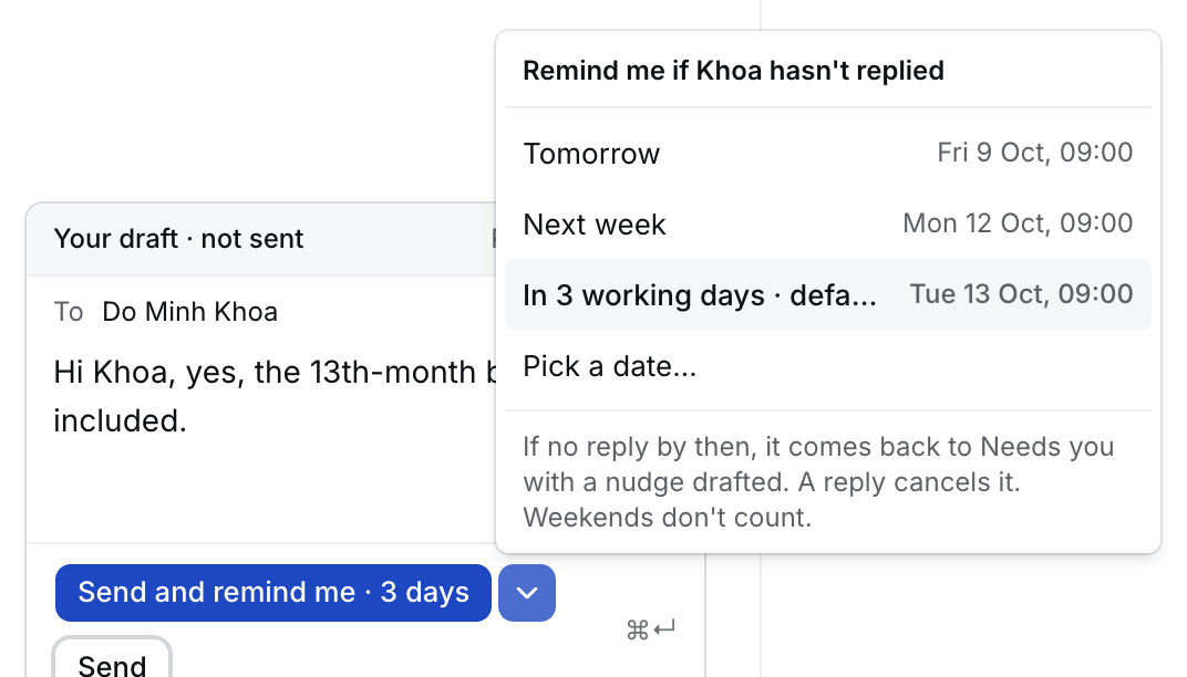 A reply with the reminder choices open: tomorrow, next week, in 3 working days or a date