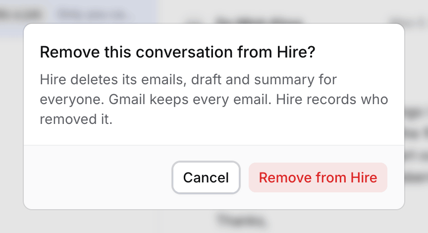The Remove this conversation from Hire dialog, saying Gmail keeps every email, with Cancel and Remove from Hire