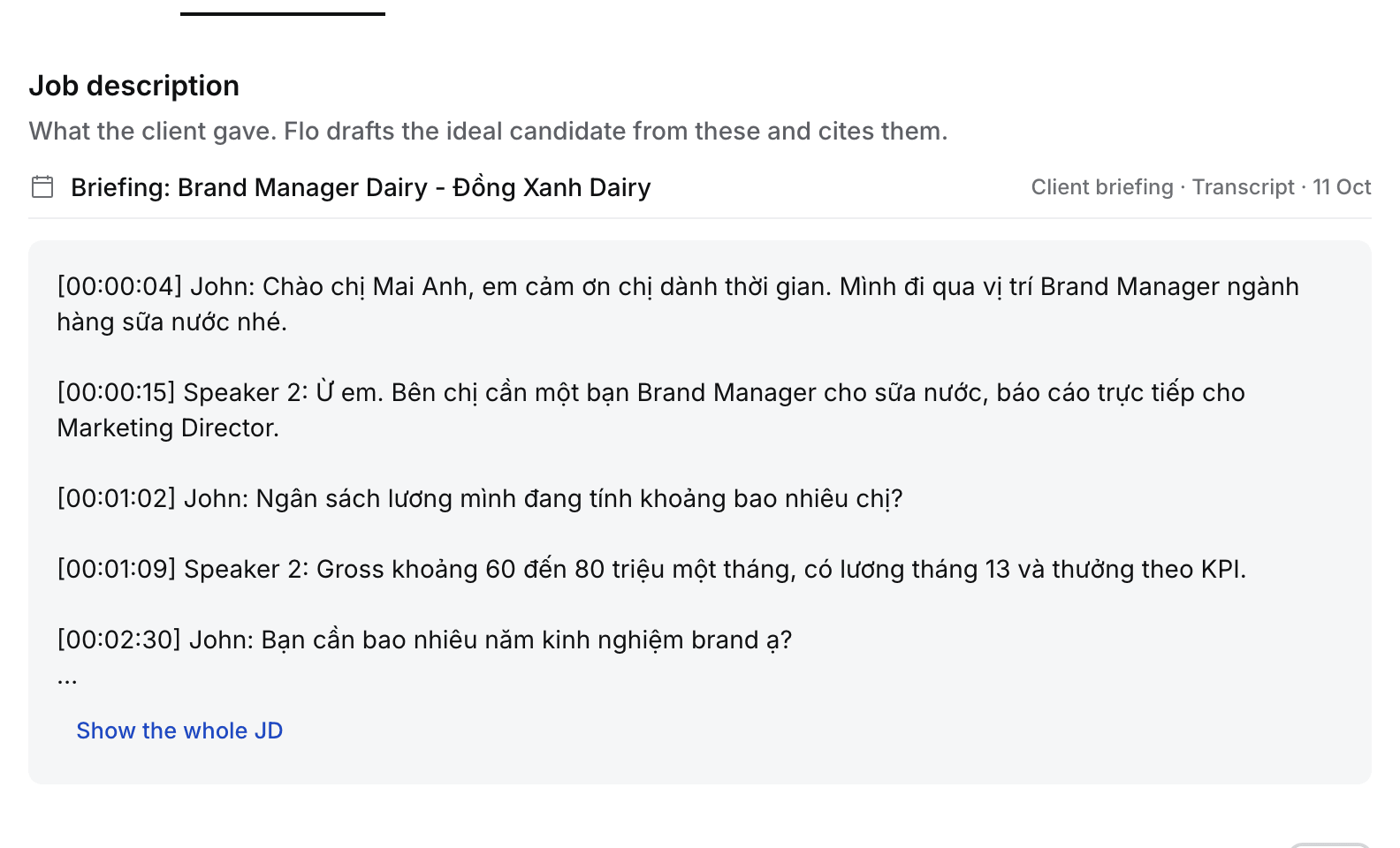 The Job description tab with the client's files on the left and No ideal candidate yet on the right