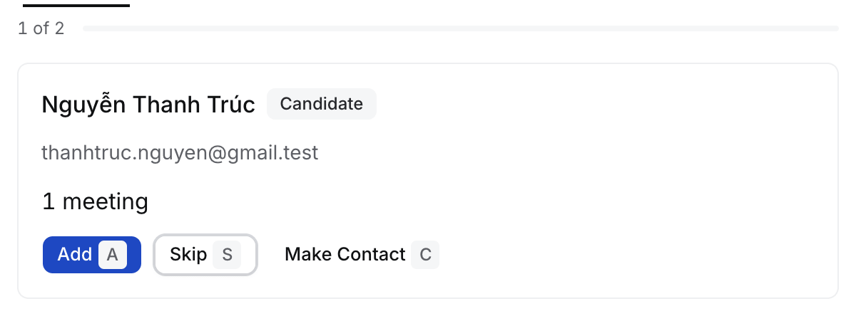 People we found in Review mode: one person, with Add, Skip and Make Contact