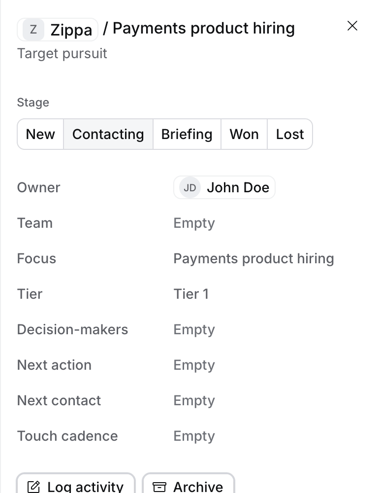 The Zippa target, Payments product hiring, at Contacting with its owner, tier, focus and next action
