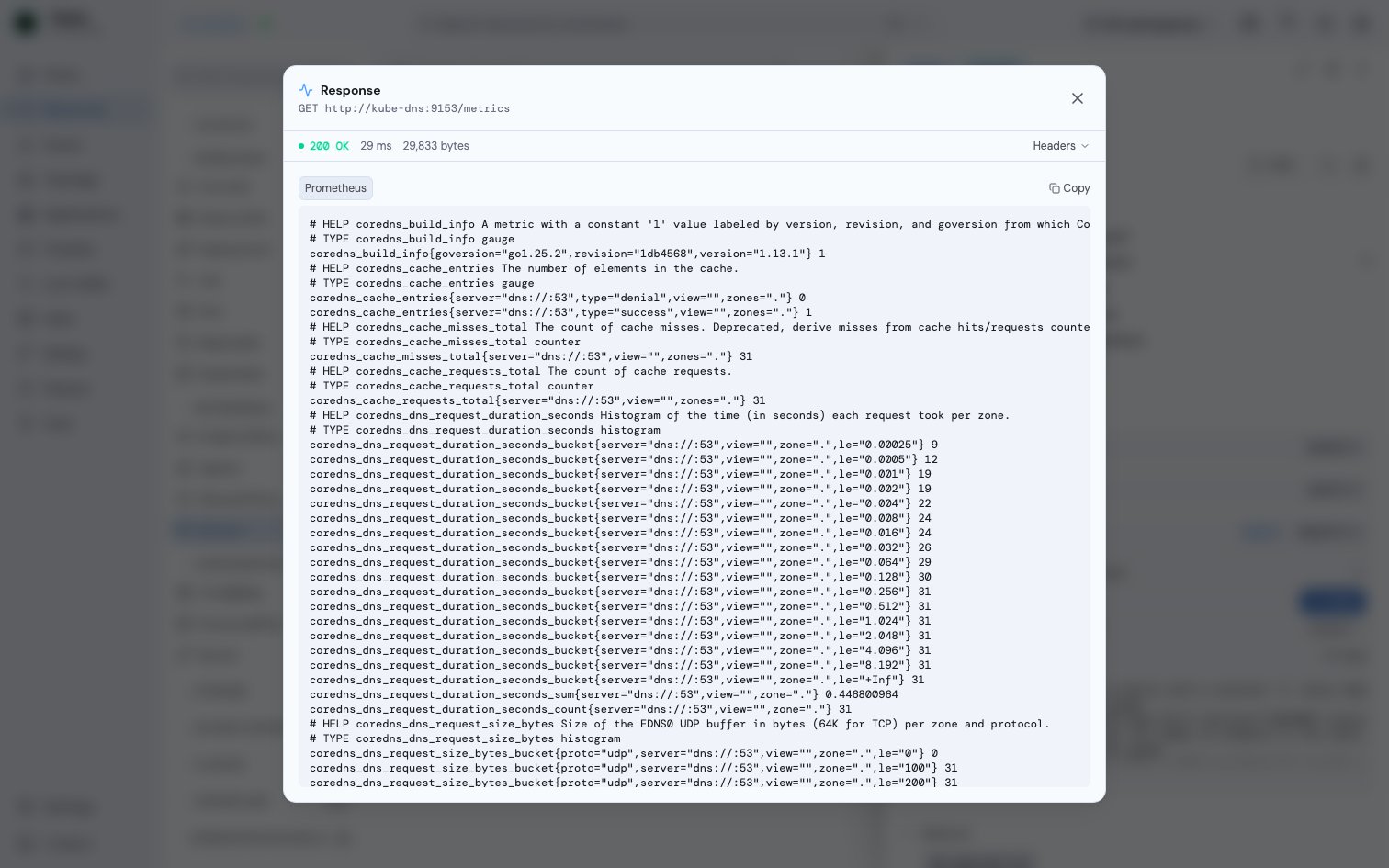 Radar's Probe response dialog - a GET to kube-dns:9153/metrics returning 200 OK with latency, byte count, headers, and the response body