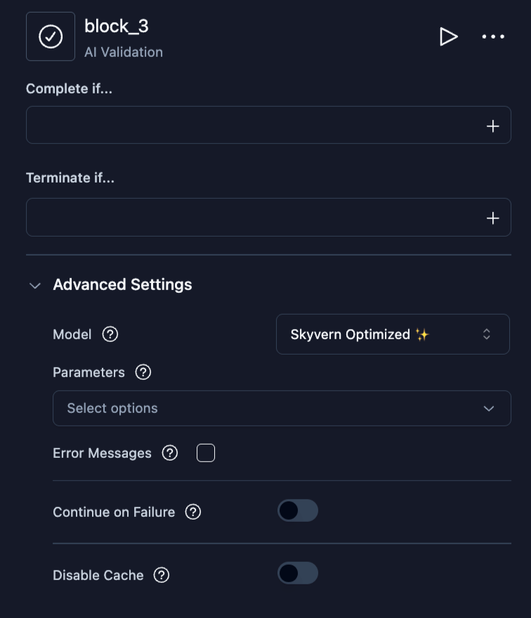 AI Validation block configuration with Complete if and Terminate if fields
