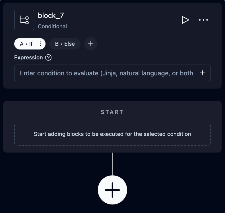 Conditional block configuration with branch expressions