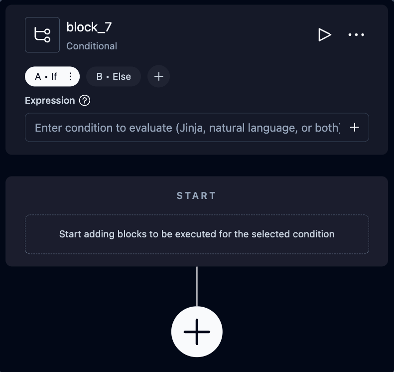 Conditional block configuration with branch expressions
