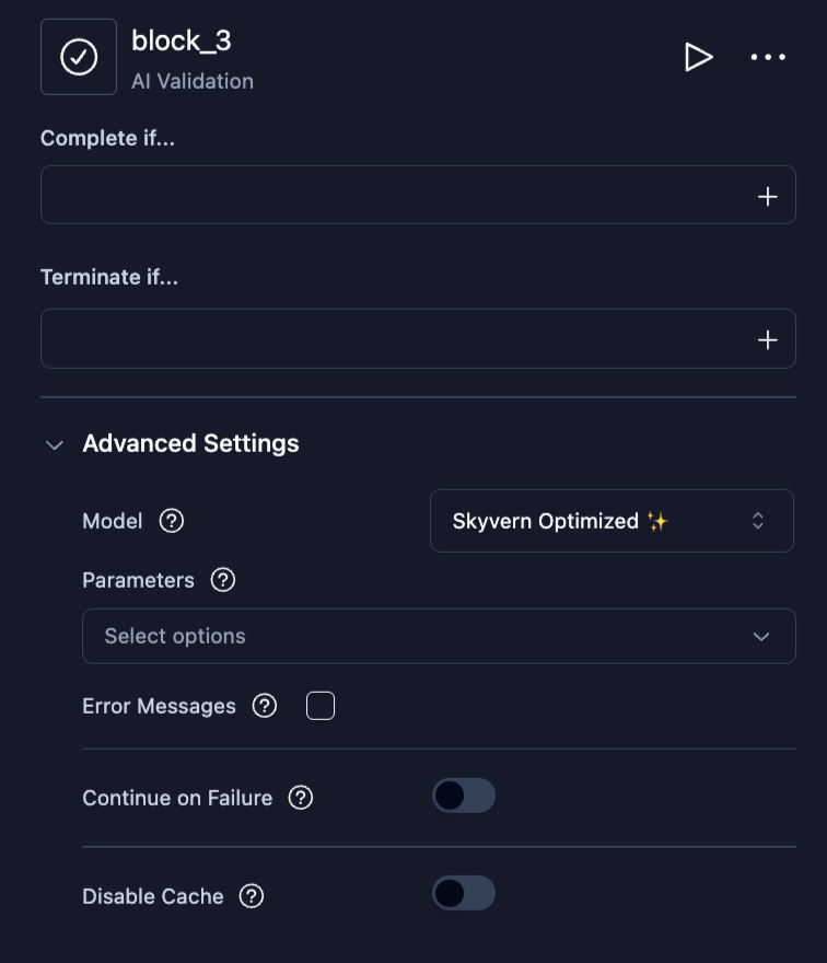 AI Validation block configuration with Complete if and Terminate if fields