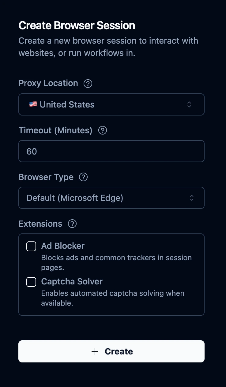 Create Browser Session panel showing fields for timeout, proxy location, browser type, extensions, and browser profile