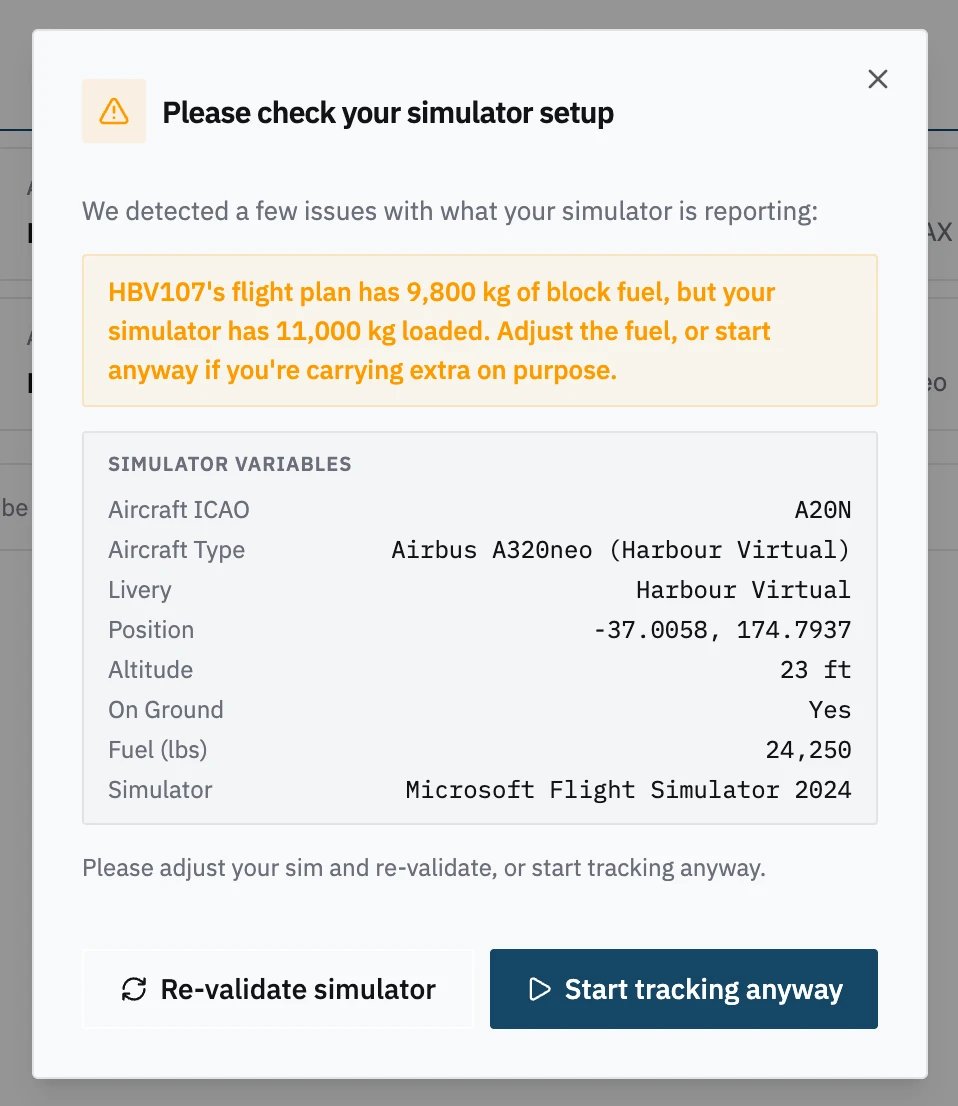 Please check your simulator setup: Harbour Virtual's message about the fuel load, the Simulator Variables it was sent, and Re-validate simulator or Start tracking anyway