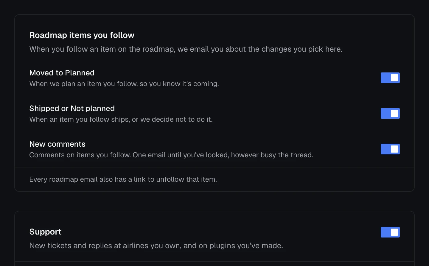 Notifications: Roadmap items you follow with its three switches, and the Support switch