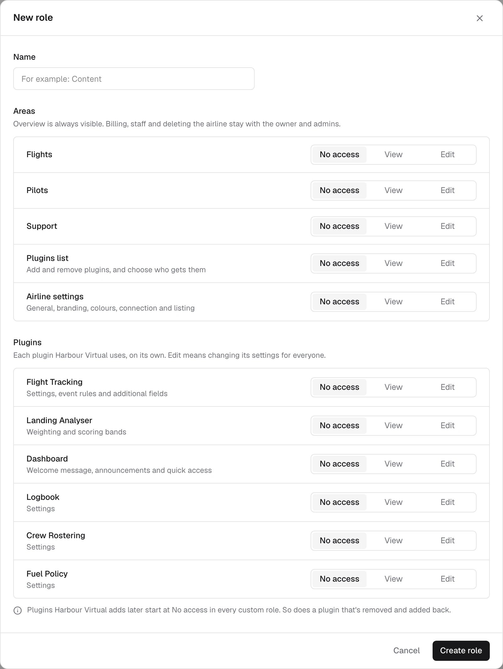 New role: a name, then No access, View or Edit for each area and plugin