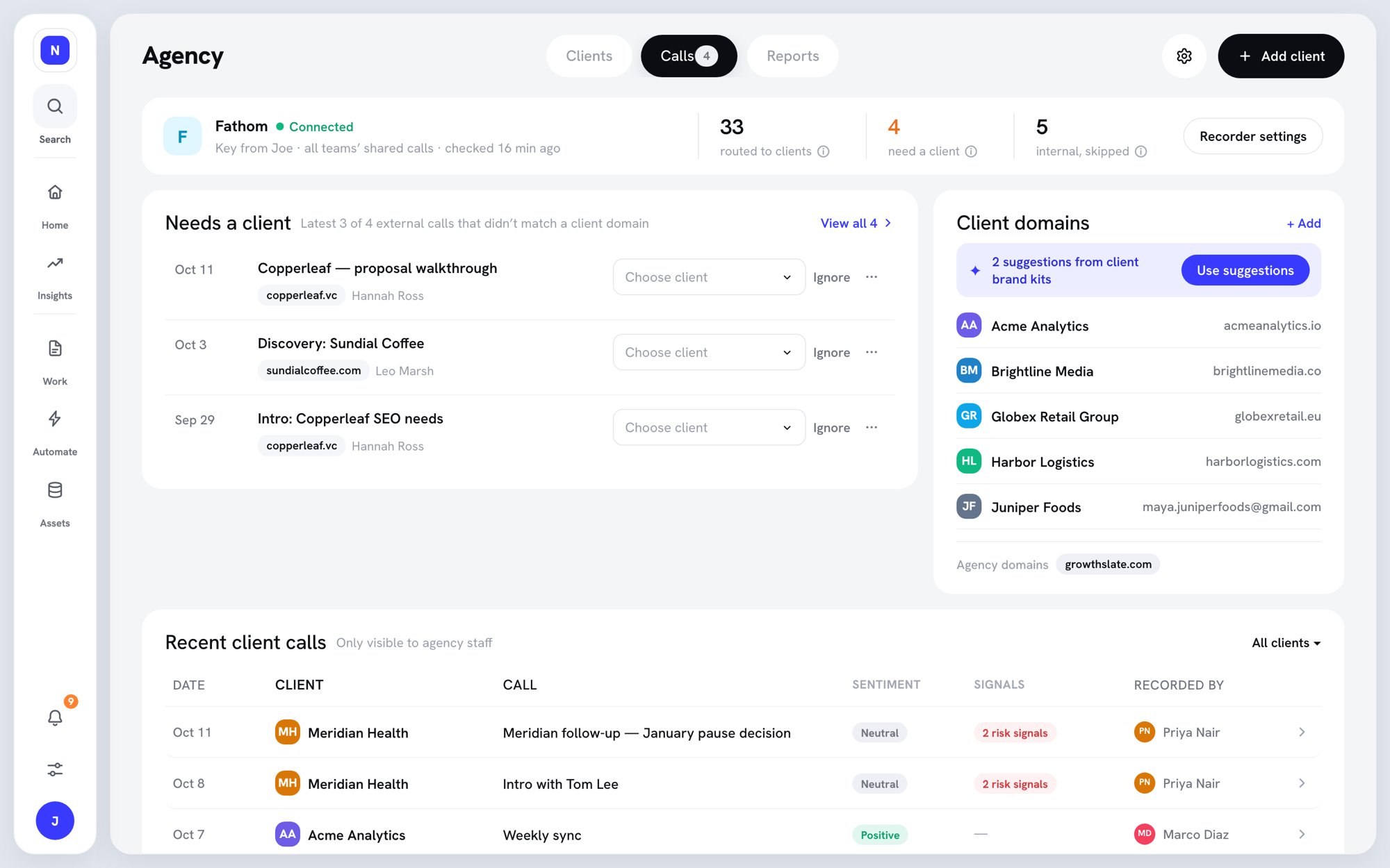 Agency Calls tab with the connected Fathom recorder, the Needs a client list, Client domains, and Recent client calls