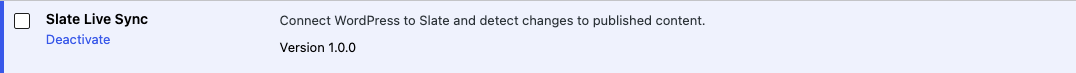 Installed WordPress Slate Live Sync plugin showing version 1.0.0 and a Deactivate link