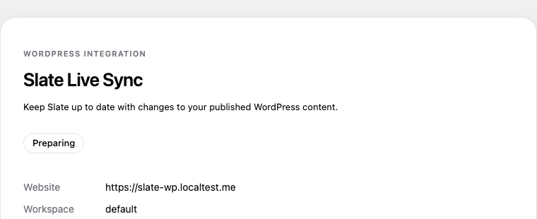 Example WordPress Slate Live Sync settings showing Preparing during the initial content inventory