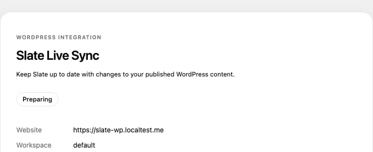 Example WordPress Slate Live Sync settings showing Preparing during the initial content inventory