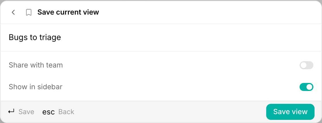 The Save current view panel with a name field, a Share with team toggle, and a Show in sidebar toggle