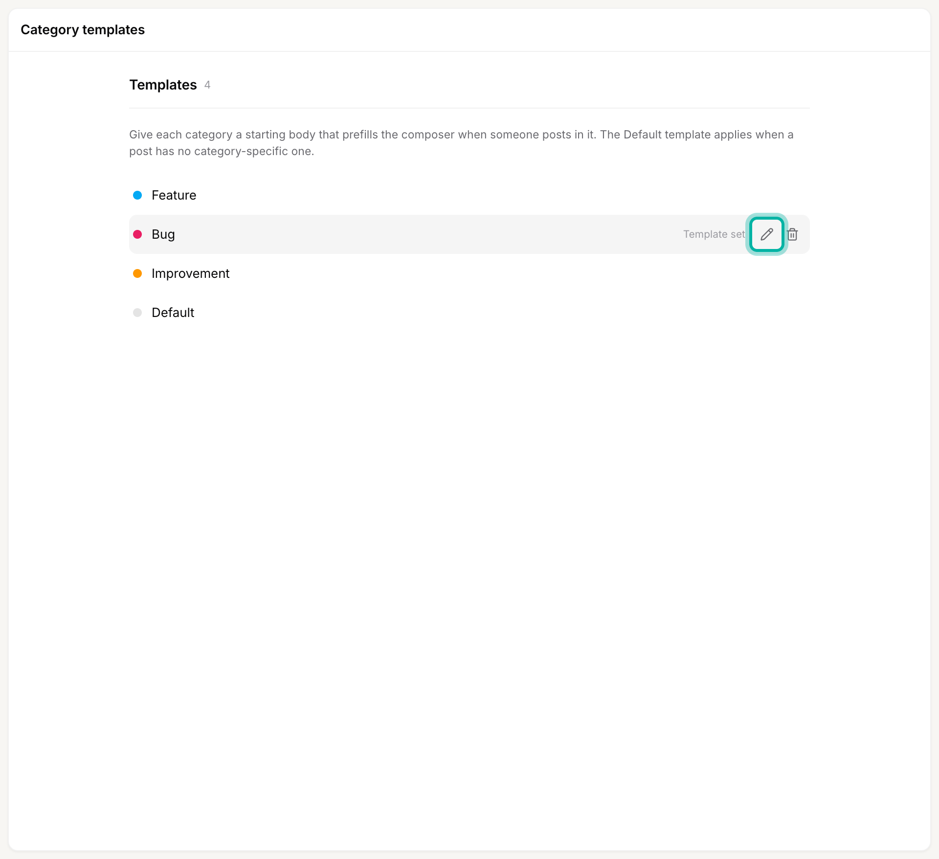 The Category templates page listing Feature, Bug with a Template set badge, Improvement, and Default, with the Bug row's edit icon highlighted