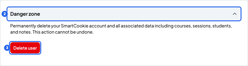 Danger zone section open, with its title numbered 2 and the Delete user button numbered 3