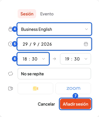 Ventana de sesión nueva con el curso, la fecha, la hora y el botón Añadir sesión, numerados del 4 al 7