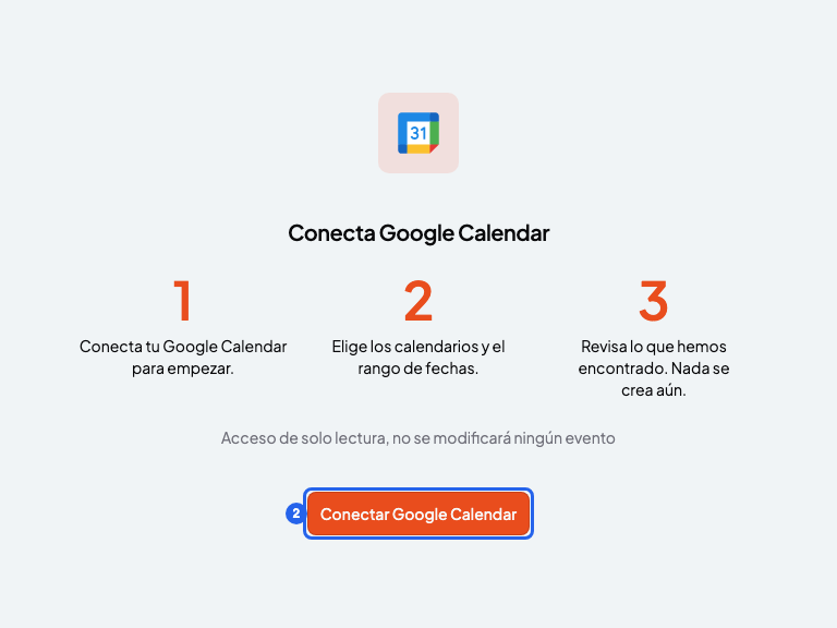 Pantalla Conecta Google Calendar con el botón Conectar Google Calendar resaltado con el número 2