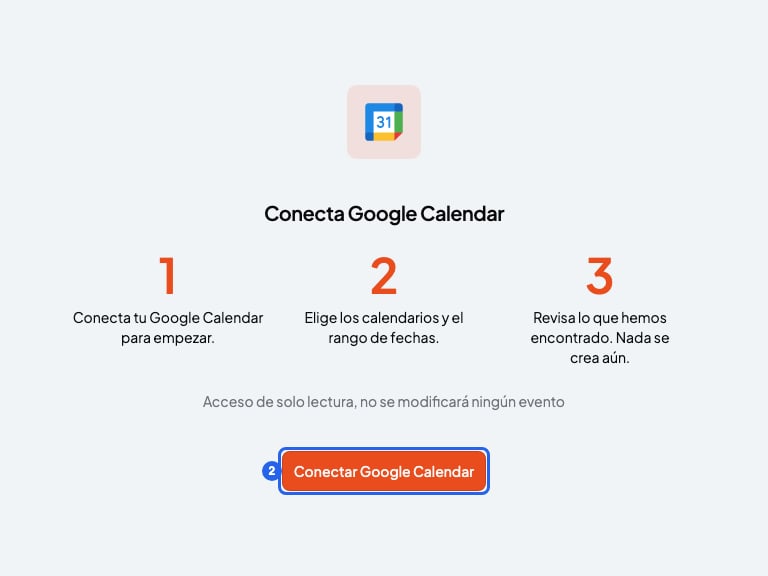 Pantalla Conecta Google Calendar con el botón Conectar Google Calendar resaltado con el número 2