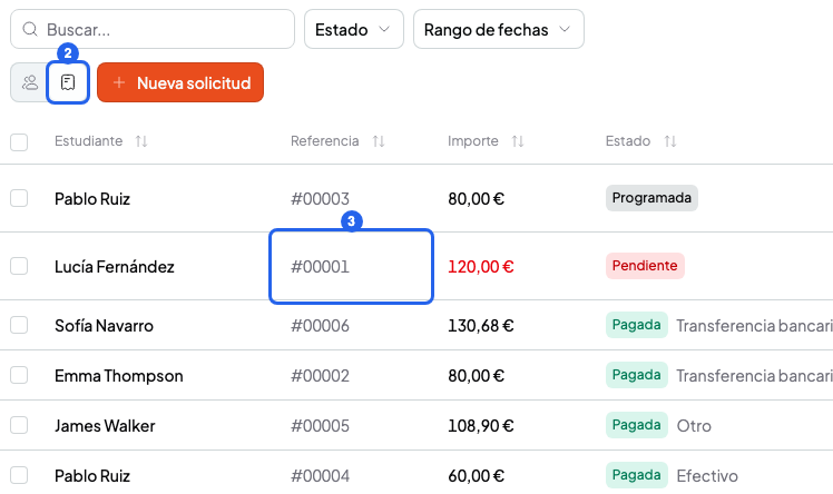 Página Pagos en Vista de solicitudes con el botón Vista de solicitudes numerado con el 2 y la referencia de una solicitud numerada con el 3
