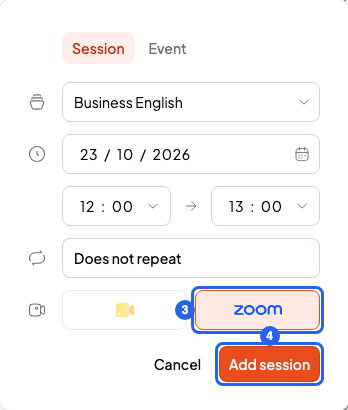 New session window with the Zoom button marked and the Add session button, numbered 3 and 4