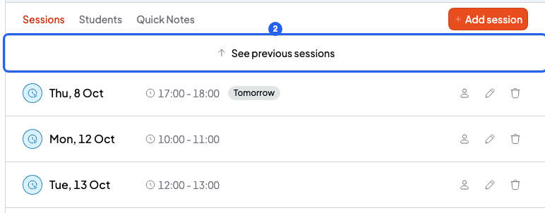 A course's session list with the See previous sessions button numbered 2, above the upcoming sessions