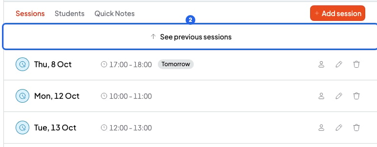 A course's session list with the See previous sessions button numbered 2, above the upcoming sessions