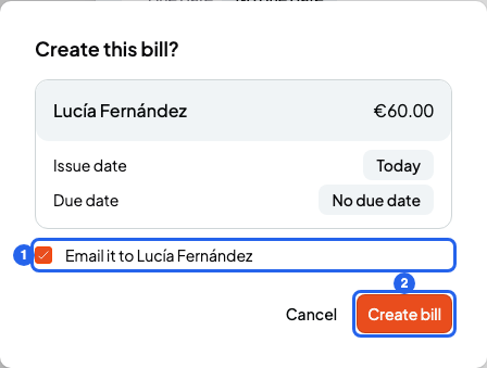 Create this bill? window with the Email it to box and the Create bill button, numbered 1 and 2