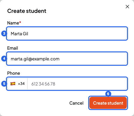 Create student window with the Name, Email and Phone fields and the Create student button, numbered 3 to 6