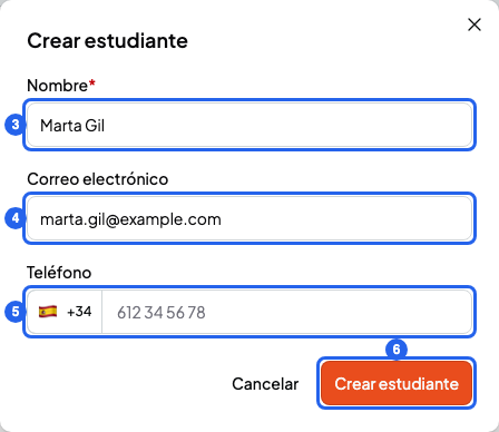 Ventana Crear estudiante con los campos Nombre, Correo electrónico y Teléfono, y el botón Crear estudiante, numerados del 3 al 6
