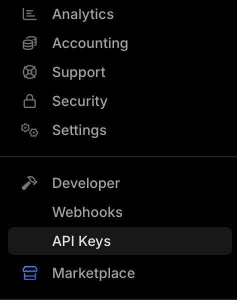 The Developer menu showing Webhooks and API Keys