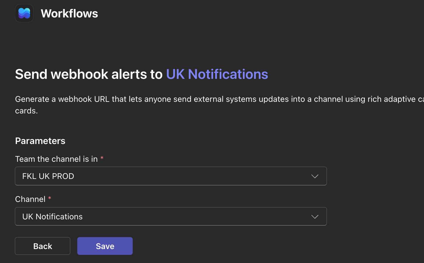 The workflow parameters prefilled with the team and channel